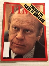 1975 TIME Magazine President GERALD FORD Trying To Turn It Around GOP Republican