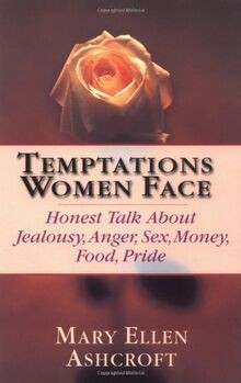 Temptations Women Face: Honest Talk about Jealousy, Ange... | Buch | Zustand gut