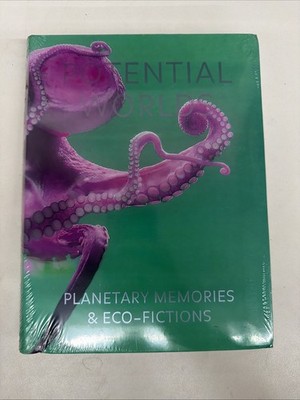 Potential Worlds: Planetary Memories and Eco-Fictions