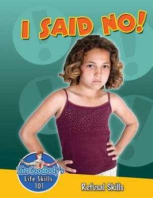 I Said No! Refusal Skills Paperback John Burstein