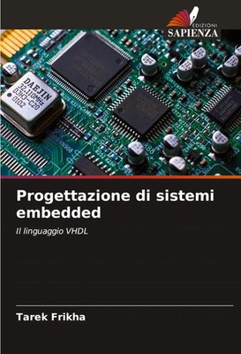 Tarek Frikha | Progettazione di sistemi embedded | Taschenbuch | Italienisch