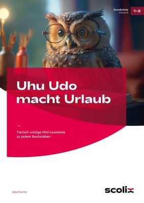 Uhu Udo macht Urlaub | Katja Büscher | deutsch