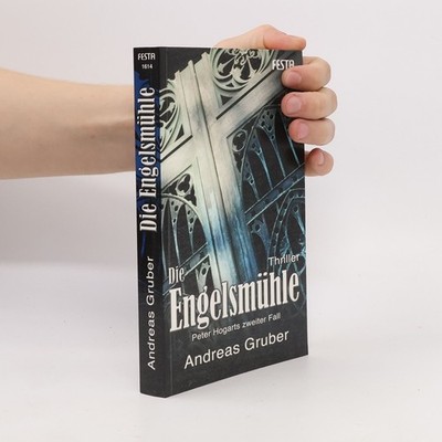 Die Engelsmühle  |  Andreas Gruber