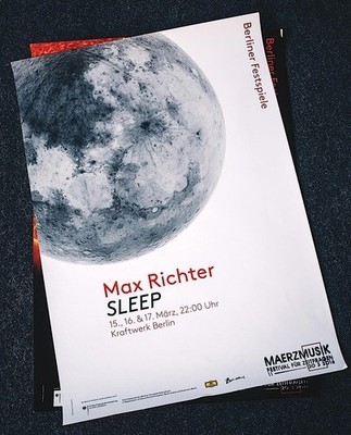 Max Richter_SLEEP_Original-Poster_2016_Weltpremiere_Kraftwerk Berlin