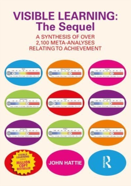 Visible Learning: The Sequel by John  Hattie (Paperback Book)
