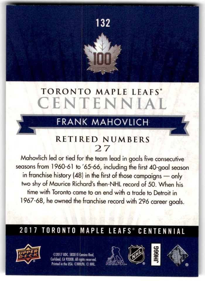 Frank Mahovlich 2017-18 Upper Deck Toronto Maple Leafs Centennial SP #132 - Image 2 of 2