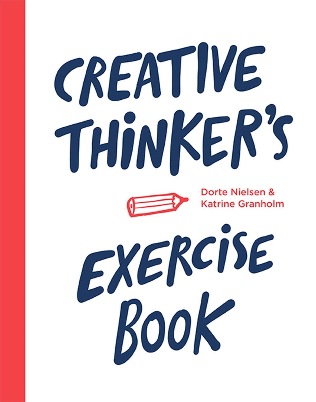 Thumbnail - Creative Thinker's Exercise Book Dorte Nielsen