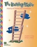 The Learning Ladder: Assessing and Teaching Text Comprehension