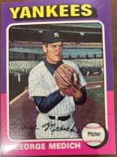 1975 Topps GEORGE DOC MEDICH #426 🔥 Yankees 🔥 GORGEOUS Autograph 🔥 Auto 🔥