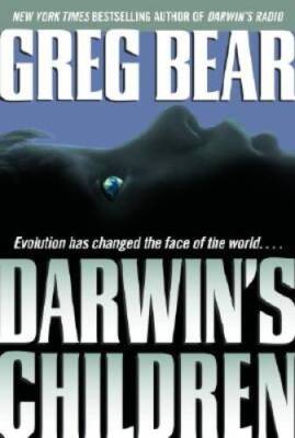 Darwin's Children - Hardcover By Bear, Greg - VERY GOOD