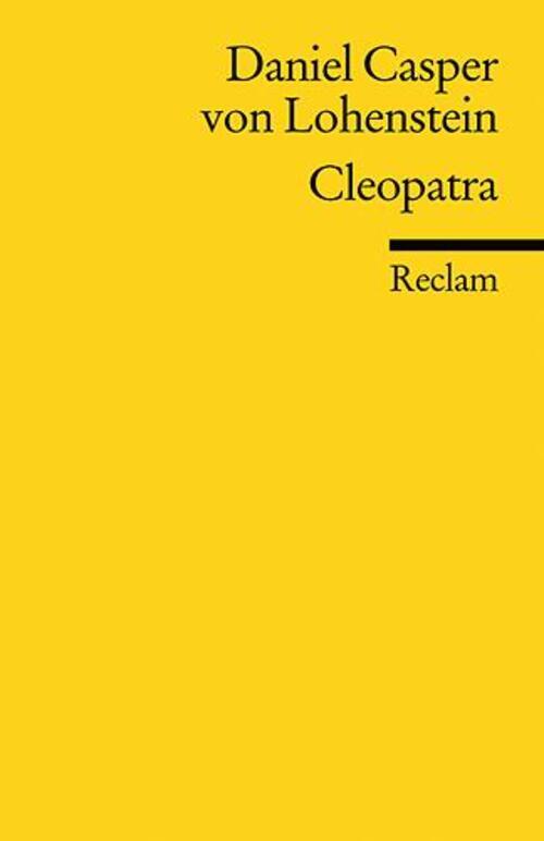 Thumbnail - Daniel Caspar Von Lohenstein | Cleopatra | Taschenbuch | Deutsch