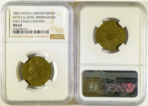 1803 Kettle & Sons (Birmingham, England) Brass Half Eagle Counter Token NGC MS63