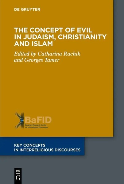 The Concept Of Evil In Judaism, Christianity And Islam | Rachik (U. A.) | Buch-image