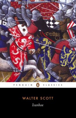 Ivanhoe (Penguin Classics) [Taschenbuch] Scott, Walter and Tulloch, Graham