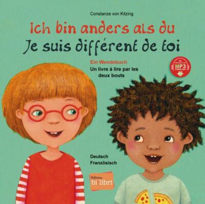 Ich bin anders als du - Ich bin wie du. Französisch - Deutsch | Buch | 978319299