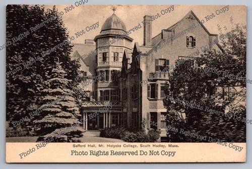 Antique Postcard Safford Hall Mt Holyoke College South Hadley  Massachusetts