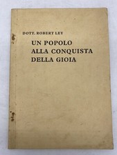 DOTT. ROBERT LEY - EIN VOLK BEI DER EROBERUNG DER FREUDE