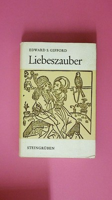199093 Edward Stewart Gifford LIEBESZAUBER HC