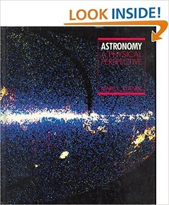 Astronomy: A Physical Perspect - VERY GOOD