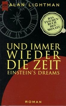 Und immer wieder die Zeit. Einsteins Dreams. von L... | Buch | Zustand sehr gut