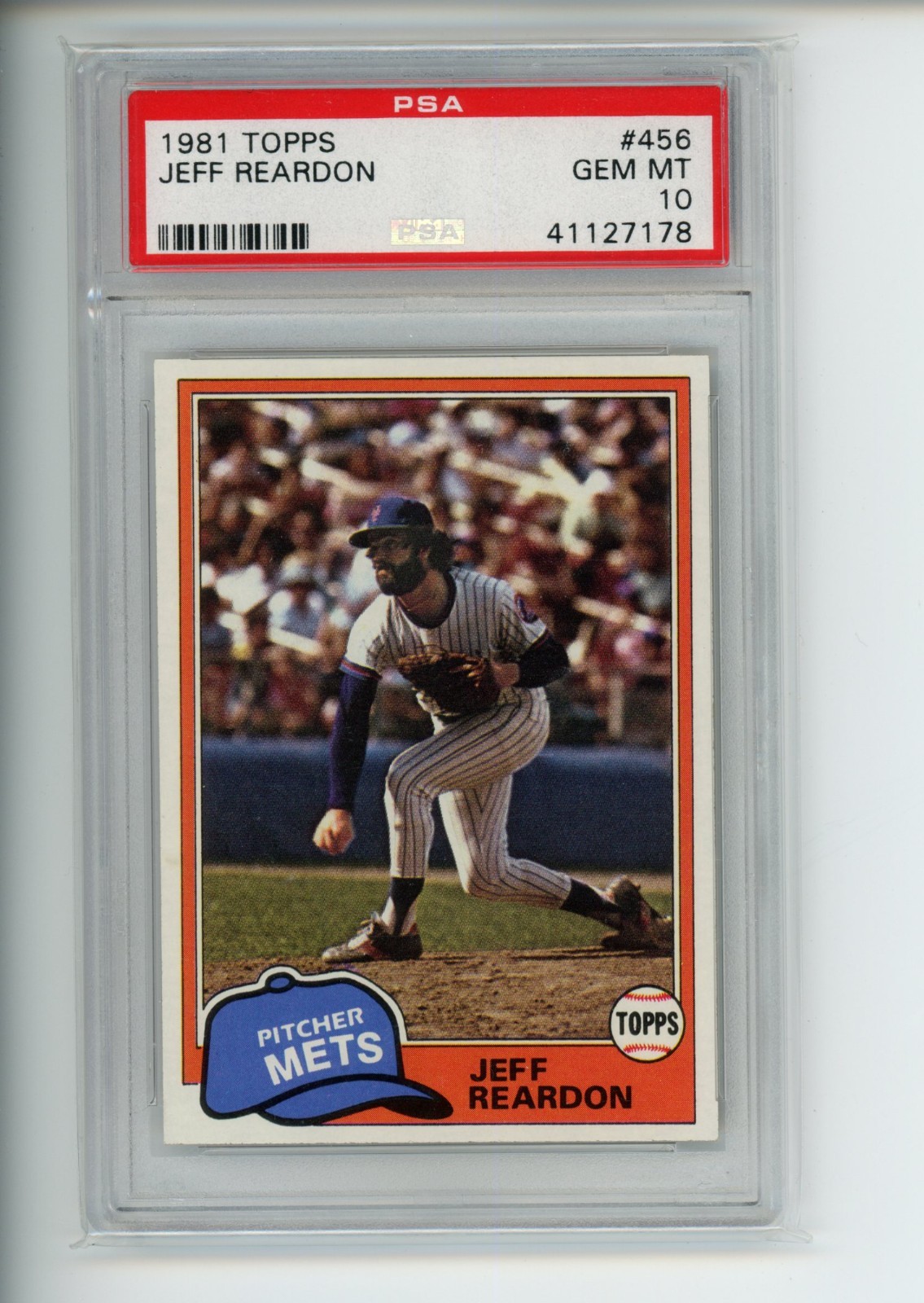 1981 Topps Jeff Reardon #456 New York Mets PSA 10 GEM MINT