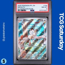 2025 POKEMON PHANTASMAL FLAMES #106/094 MEOWTH ILLUSTRATION RARE PSA 8