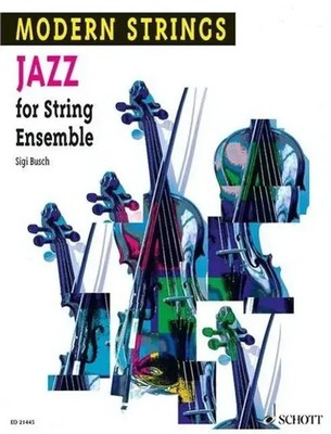 Sigi Busch | Jazz for String Ensemble | Buch | Deutsch (2013) | 52 S.