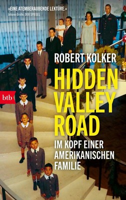 Hidden Valley Road | Im Kopf einer amerikanischen Familie | Robert Kolker | Buch