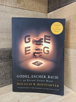 Godel Escher Bach An Eternal Golden Braid By Douglas R. Hofstadter 