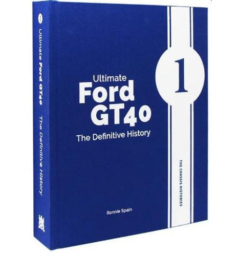 Ultimate Ford GT40 - The Definitive History (volume I) The Chassis Histories - Picture 2 of 7