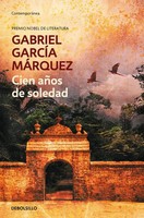 Cien Anos De Soledad | Gabriel Garcia Marquez | Taschenbuch | Debolsillo | 2001