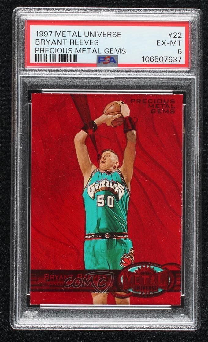 1997-98 Metal Universe PMG Red 64/90 Bryant Reeves #22 PSA 6 6m7