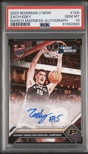 ZACH EDEY PSA 10 2023 BOWMAN U NOW MARCH MADNESS AUTO /99 