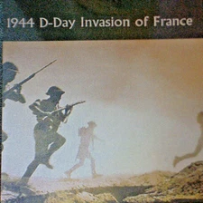 TIME-LINE SOUVENIRS PRESENT THE PAST-1944 D-DAY INVASION OF FRANCE