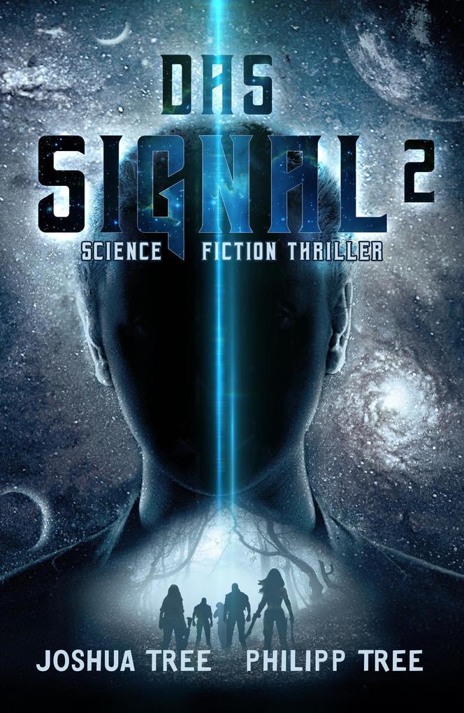 Thumbnail - Das Signal 2 | Joshua Tree, Philipp Tree | 2019 | Deutsch