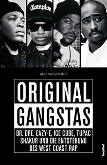 Original Gangstas - Dr. Dre, Eazy-E, Ice Cube, Tupa... | Buch | Zustand sehr gut