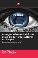 Amel Alaloosi (U. A.) | A LíNgua NãO-Verbal é Um Meio De Turismo Cultural No...