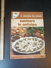 il cuoco in casa, cucinare in anticipo  - K1