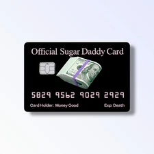 Official Sugar Daddy Card Credit Card Sticker Debit Skin Wallet Decal Cover 🔥 