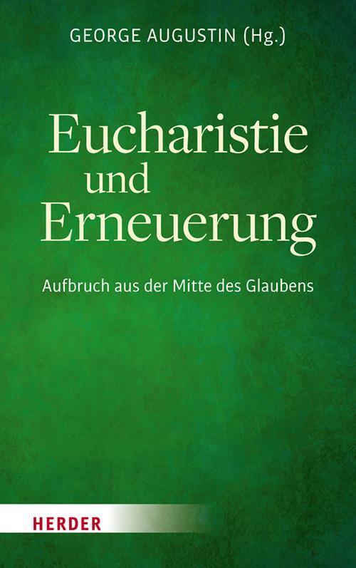 Thumbnail - Eucharistie Und Erneuerung George Augustin