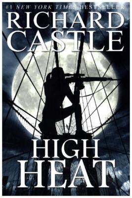 High Heat | Richard Castle | englisch