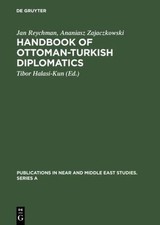 Handbook of Ottoman Turkish Diplomatics, Hard...