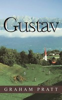 Gustav Graham Pratt Taschenbuch Englisch 2012 AuthorHouse UK EAN 9781467896153