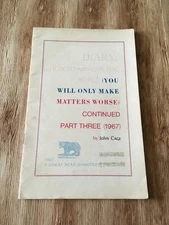 JOHN CAGE Diary: How to Improve the World (You Will Only…) Part Three (1967)