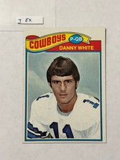 1977 Topps - Danny White #284 (Rookie Card ) Dallas Cowboys EX J. rookie card picture