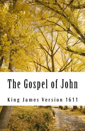 The Gospel of John King James Version 1611 - James, King