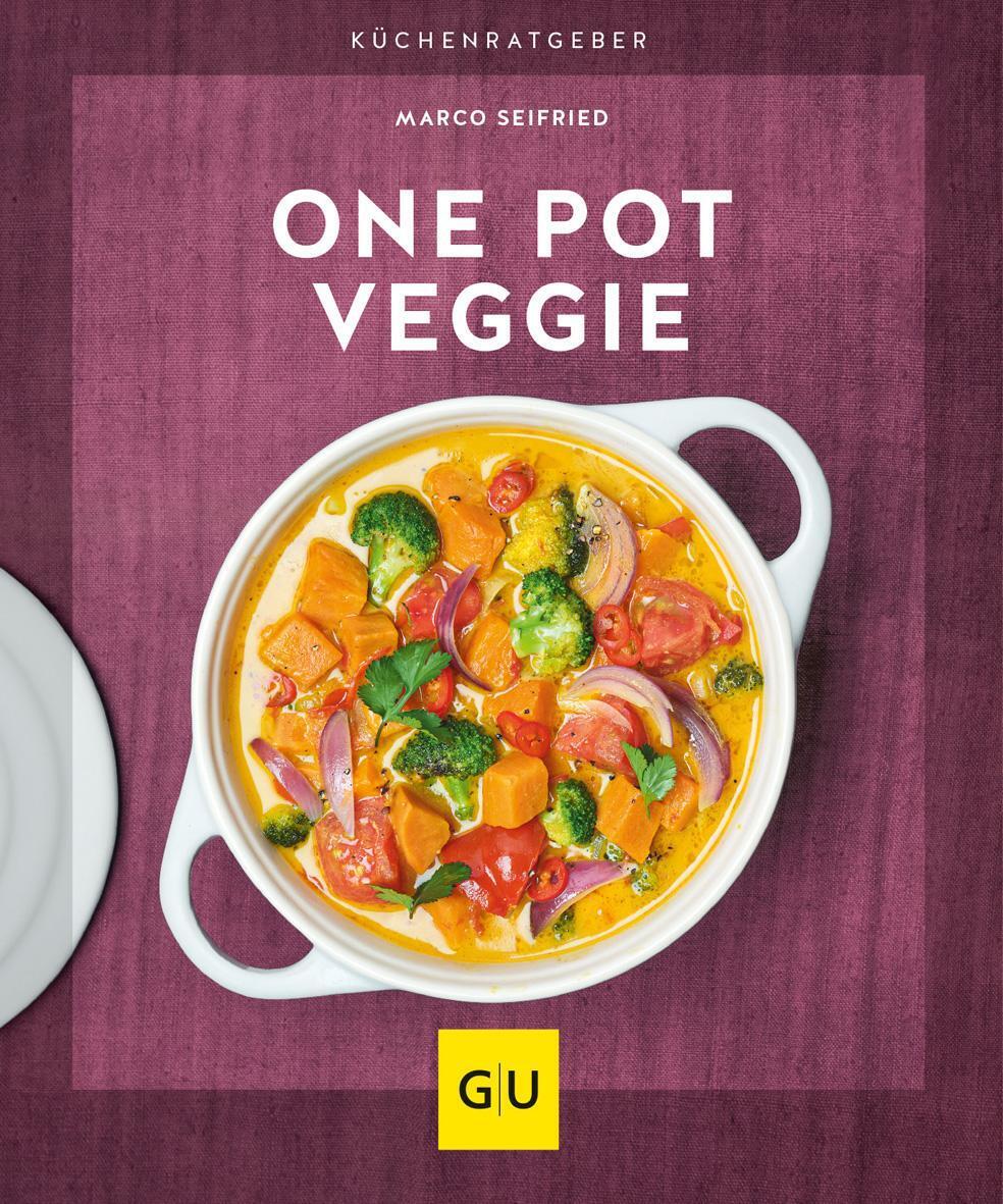 Thumbnail - One Pot Veggie | Marco Seifried | Taschenbuch | Küchenratgeber | 64 S.
