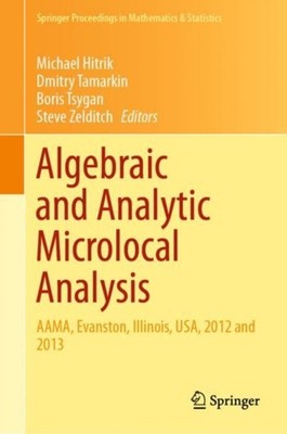 Hitrik - Algebraic and Analytic Microlocal Analysis   AAMA Evanston  - X555z