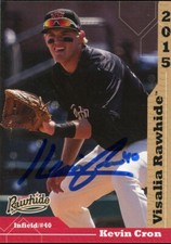 2015 Visalia Rawhide KEVIN CRON Signed Card autograph AUTO DBACKS