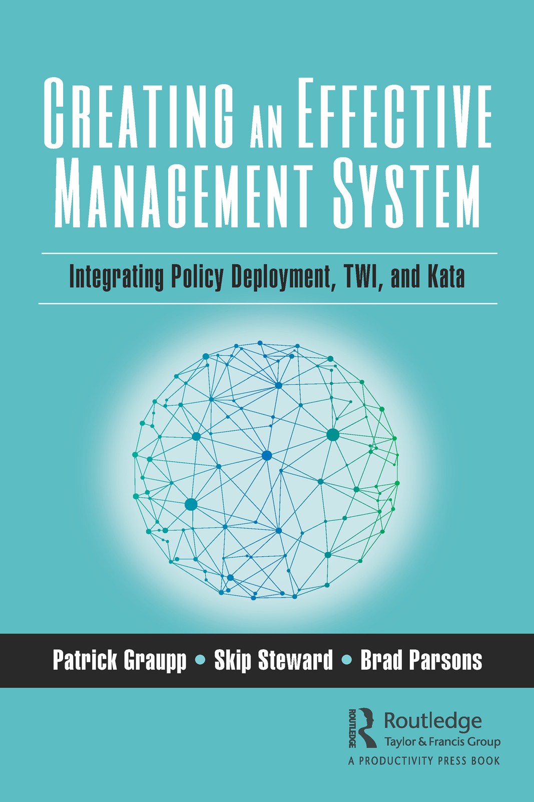 Creating an Effective Management System
